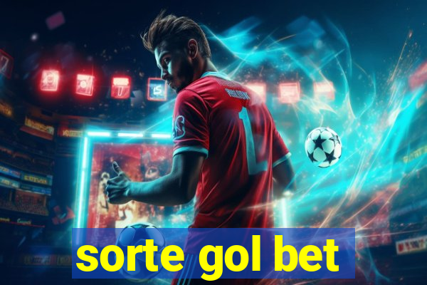 sorte gol bet